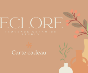 Carte cadeau pour la boutique ECLORE de céramique artisanale française. Eclore Provence Ceramics Studio